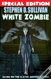 White Zombie - Special Edition