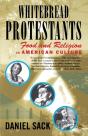 Whitebread Protestants - Preview