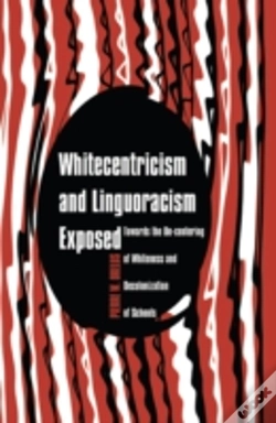 Capa do artigo Whitecentricism And Linguoracism Exposed