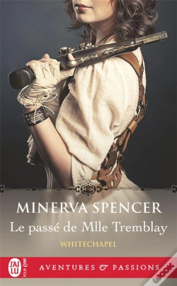 Capa do artigo Whitechapel - T02 - Whitechapel - 2 - Le Passe De Mlle Tremblay
