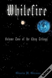 Capa do artigo Whitefire: Volume Two Of The Chay Trilog