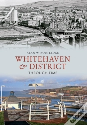 Capa do artigo Whitehaven & District Through Time