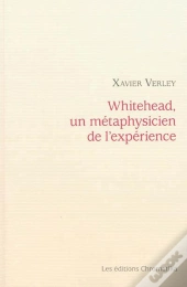 Whitehead, Un Metaphysicien De L'Experience
