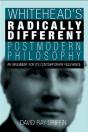 Whitehead'S Radically Different Postmodern Philosophy - Preview