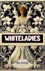 Whiteladies - Preview
