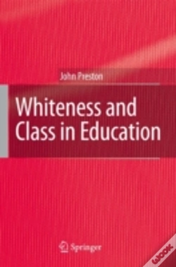 Capa do artigo Whiteness And Class In Education