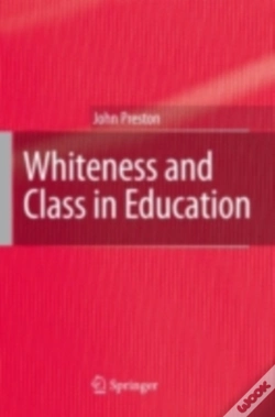 Capa do artigo Whiteness And Class In Education