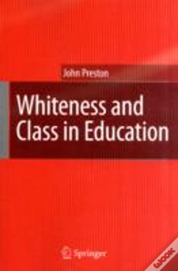 Capa do artigo Whiteness And Class In Education