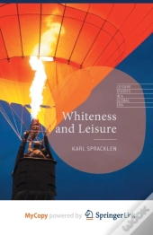 Whiteness And Leisure