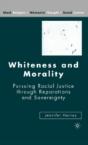 Whiteness And Morality - Preview