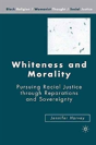 Whiteness And Morality - Preview