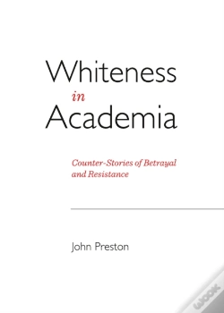 Capa do artigo Whiteness In Academia
