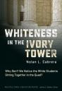 Whiteness In The Ivory Tower - Preview