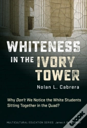 Whiteness In The Ivory Tower