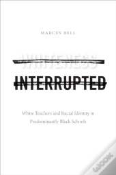Whiteness Interrupted