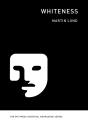 Whiteness - Preview