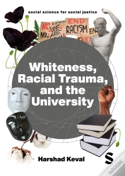 Capa do artigo Whiteness, Racial Trauma, And The University
