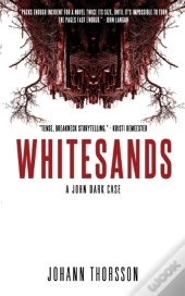 Whitesands: A John Dark Case