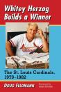 Whitey Herzog Builds A Winner - Preview