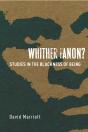 Whither Fanon? - Preview