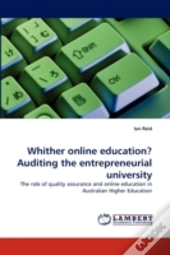 Whither Online Education? Auditing The Entrepreneurial University