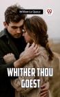 Whither Thou Goest - Preview