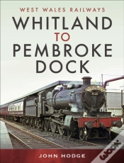 Capa do artigo Whitland To Pembroke Dock