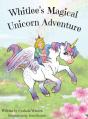 Whitlee'S Magical Unicorn Adventure - Preview