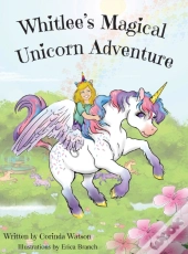 Whitlee'S Magical Unicorn Adventure