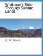 Whitman'S Ride Through Savage Lands - Preview