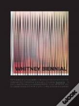 Whitney Biennial 2017