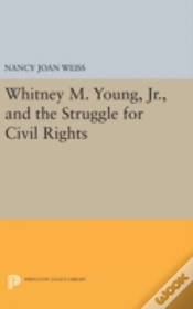 Capa do artigo Whitney M. Young, Jr., And The Struggle For Civil Rights