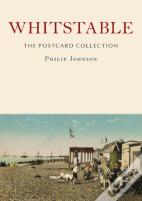 Whitstable: The Postcard Collection