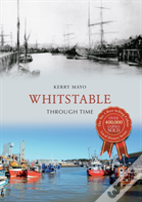 Whitstable Through Time