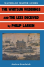"Whitsun Weddings" And "Less Deceived" By Philip Larkin - Preview