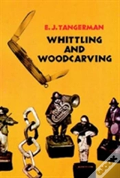 Capa do artigo Whittling And Woodcarving