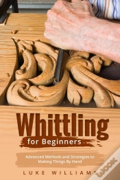 Capa do artigo Whittling  For  Beginners