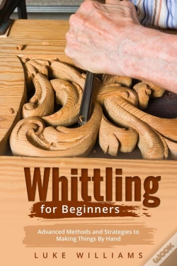 Capa do artigo Whittling  For  Beginners