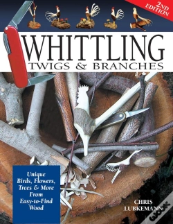 Capa do artigo Whittling Twigs & Branches - 2nd Edition