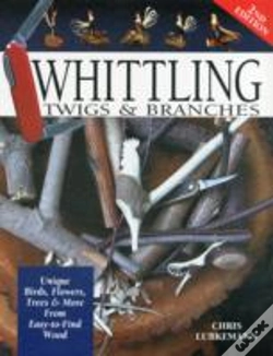 Capa do artigo Whittling Twigs & Branches - 2nd Edition