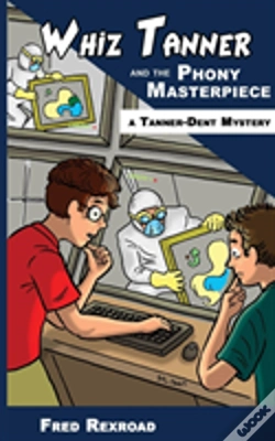 Capa do artigo Whiz Tanner And The Phony Masterpiece