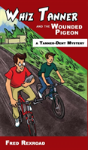 Whiz Tanner And The Wounded Pigeon - Preview