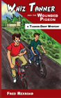 Whiz Tanner And The Wounded Pigeon - Preview