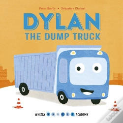 Capa do artigo Whizzy Wheels Academy: Dylan The Dump Truck