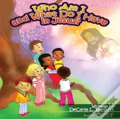 Who Am I And What Do I Have In Jesus