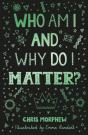 Who Am I And Why Do I Matter? - Preview