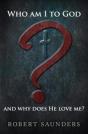 Who Am I To God And Why Does He Love Me? - Preview