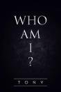 Who Am I? - Preview