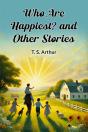 Who Are Happiest? And Other Stories (Edition2024) - Preview
