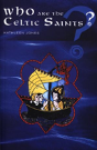 Who Are The Celtic Saints? - Preview